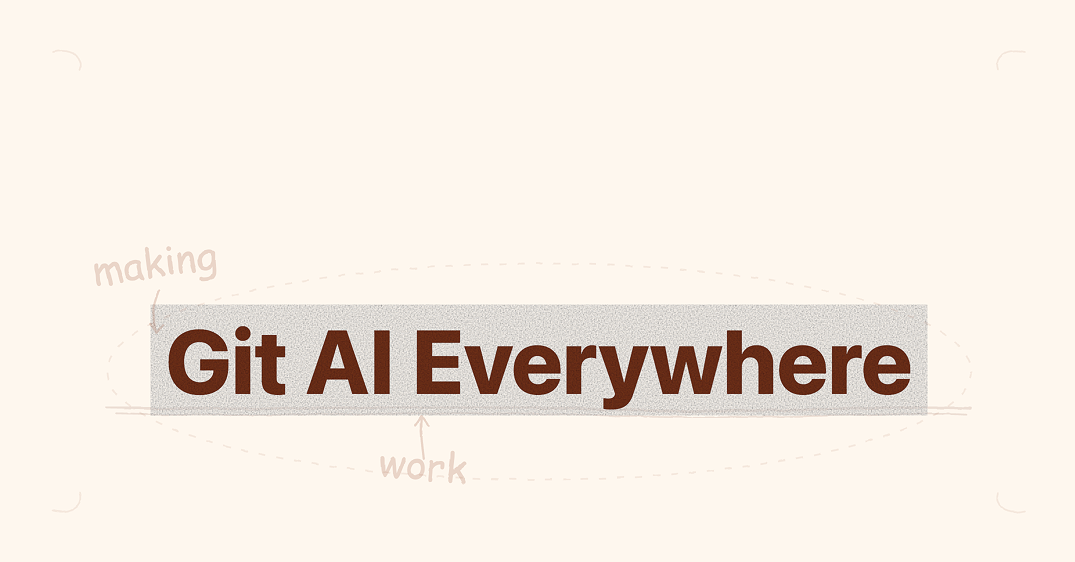 Git AI Everywhere